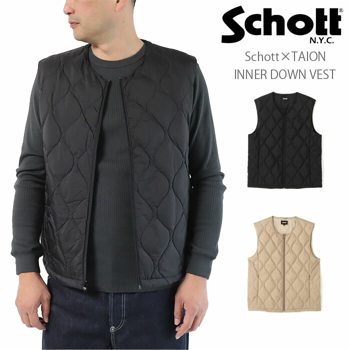 Schott N.Y.C（ショット） ダウン ベスト Schott×TAION VEST ショット