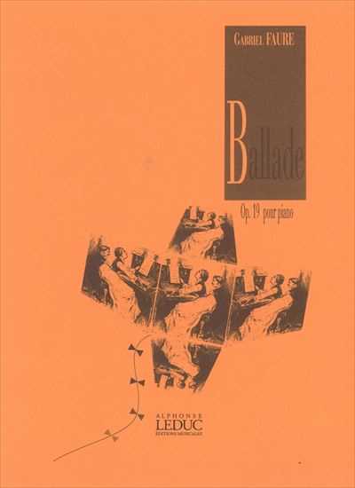 ピアノ 楽譜 FAURE, Gabriel | バラード 作品19 | BALLADE OP.19 (Oeuvres pour piano seul)