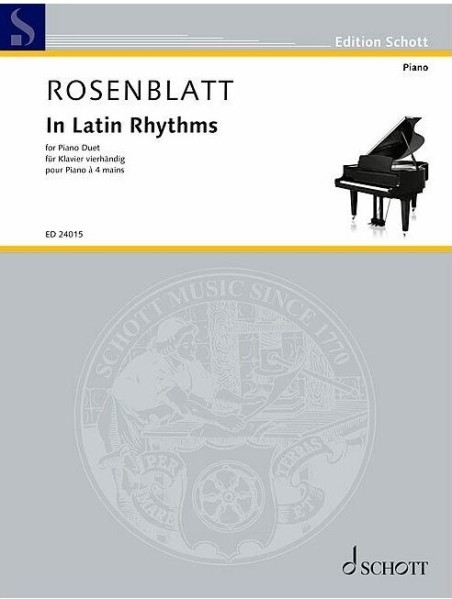 ピアノ 楽譜 ROSENBLATT, Alexander | ラテン・リズムで(1台4手) | In Latin Rhythms(1P4H)