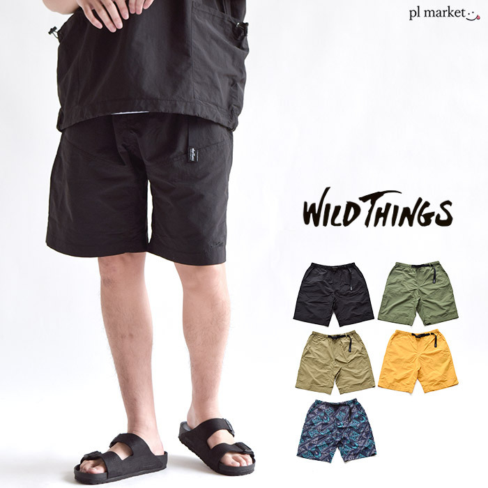 WILD THINGS ワイルドシングス CAMP SHORTS ショーツ ハーフパンツ