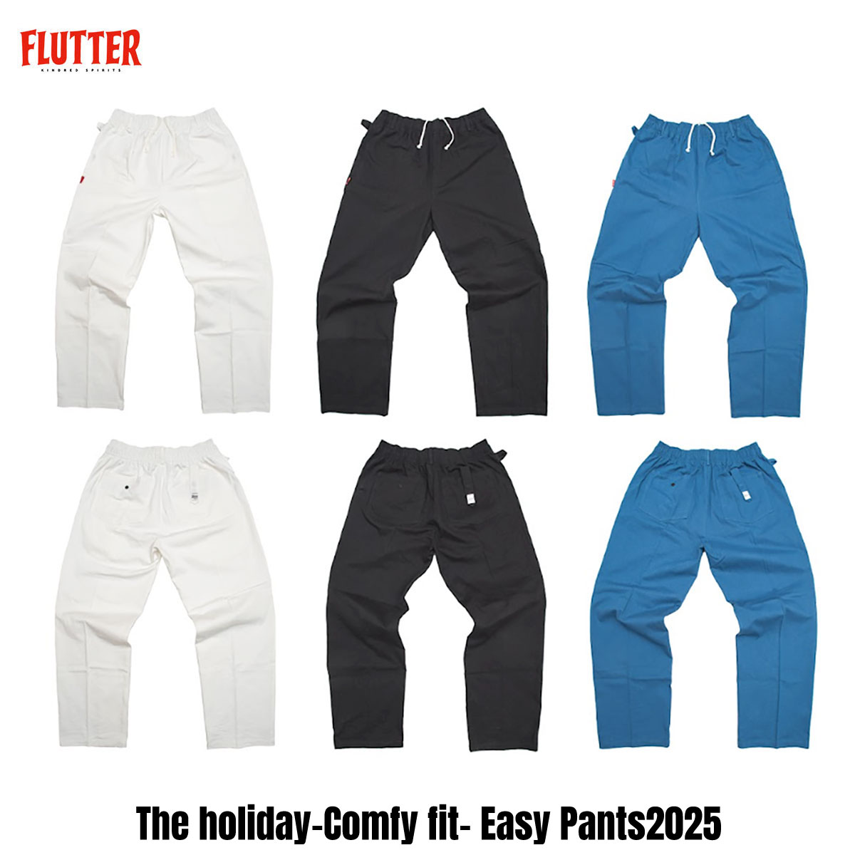 FLUTTER(フラッター) The holiday-Comfy fit- Easy Pants2025 3色