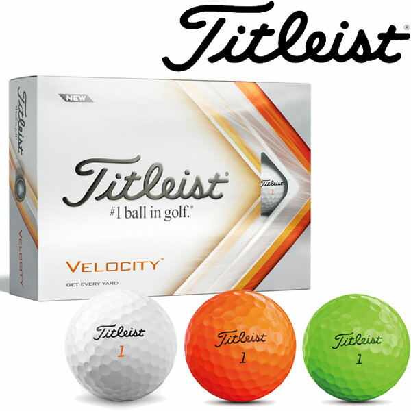 タイトリスト VELOCITY ベロシティ ゴルフボール 1ダース【22】Titleist