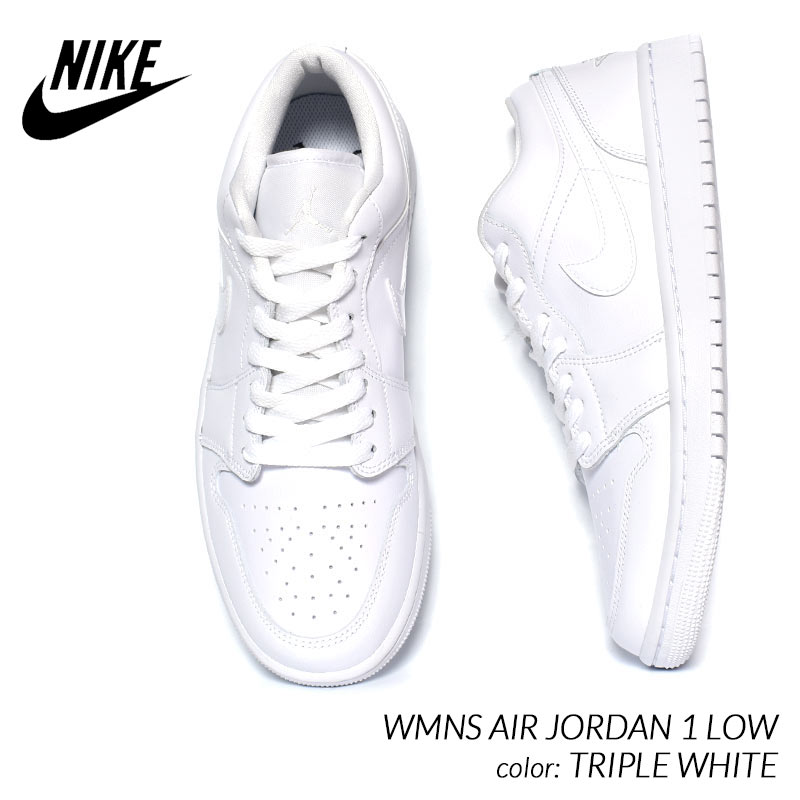 NIKE WMNS AIR JORDAN 1 LOW “TRIPLE WHITE” ナイキ