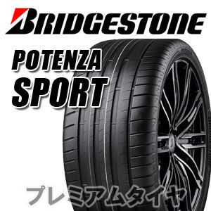 21年製 275/30R19 96Y XL ブリヂストン POTENZA SPORT ポテンザ スポーツ 単品