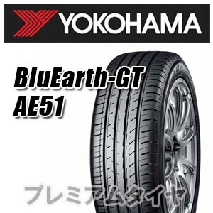 国産限定品 ヨコハマ BluEarth-GT AE51 215/55R17 94V サマータイヤ 4