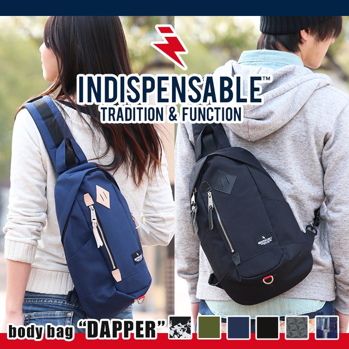 ウエストバッグ INDISPENSABLE インディスペンサブル ボディバッグ DAPPER ワンショルダー ボディーバッグ メンズ レディース 通勤  通学 17711000