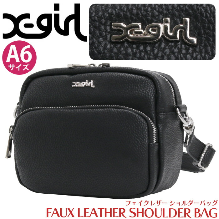 X-girl（エックスガール） ショルダーバッグ X-girl FAUX LEATHER