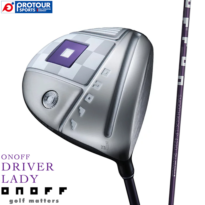 ONOFF オノフ ドライバー レディ DRIVER LADY SMOOTH KICK LP-423D 【ONOFF DRIVER LADY】｜protoursports