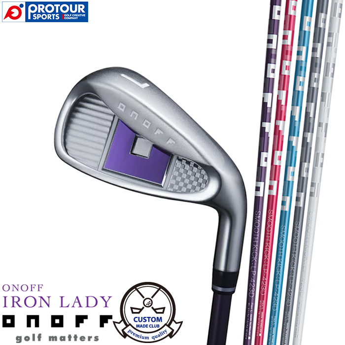 ONOFF アイアン レディ SMOOTH KICK LP-423I 4本セット(I#7〜#9・PW) カスタム 【ONOFF IRON LADY バッジ/シャフト/グリップ custom】｜protoursports