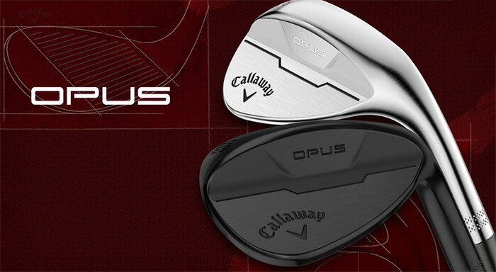 【新品】キャロウェイ｜オーパスウィメンズウエッジ50・56°W｜エルディオ(L) 楽天市場】Callaway キャロウェイ日本正規品 OPUS LDY オーパス