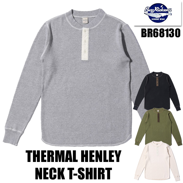 バズリクソンズ BUZZ RICKSON'S ワッフルヘンリーネックTシャツ BR68130 THERMAL HENLEY NECK T-SHIRT 長袖 ミリタリー サーマル アメカジ 東洋 メンズ 定番 | BUZZ RICKSON'S | 03