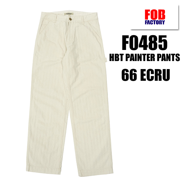 FOB FACTORY ファクトリー ペインターパンツ F0485 HBT PAINTER PANT...