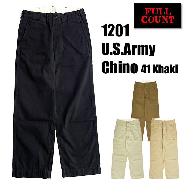 FULLCOUNT（フルカウント） チノパン 1201 U.S.Army Chino 41 Khaki