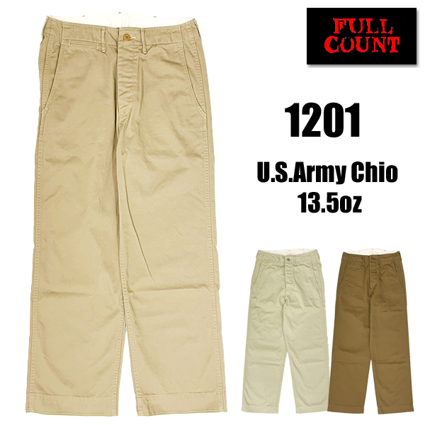 FULLCOUNT フルカウント FULL COUNT チノパン 1201 U.S.Army