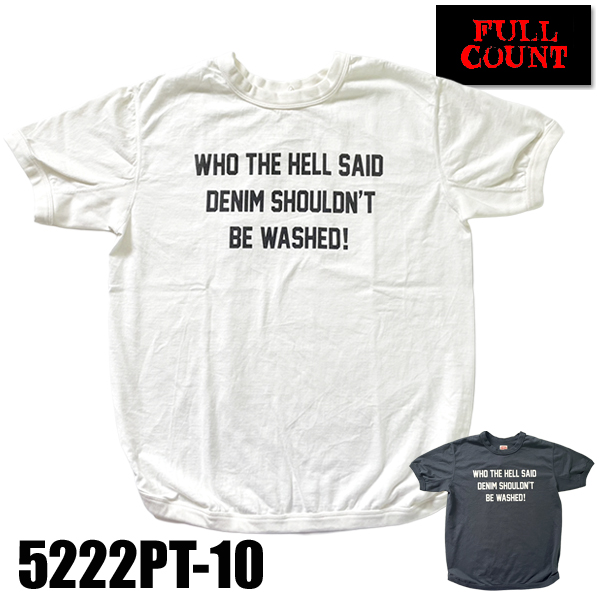 FULLCOUNT（フルカウント） FULL COUNT Tシャツ 5222PT-10 WHO THE