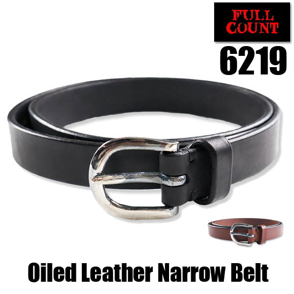 フルカウント FULL COUNT ベルト 6219 Oiled Leather Narrow Belt ナローベルト 栃木レザー 4.7mm 牛革 メンズ アメカジ 正規品 | FULLCOUNT | 02
