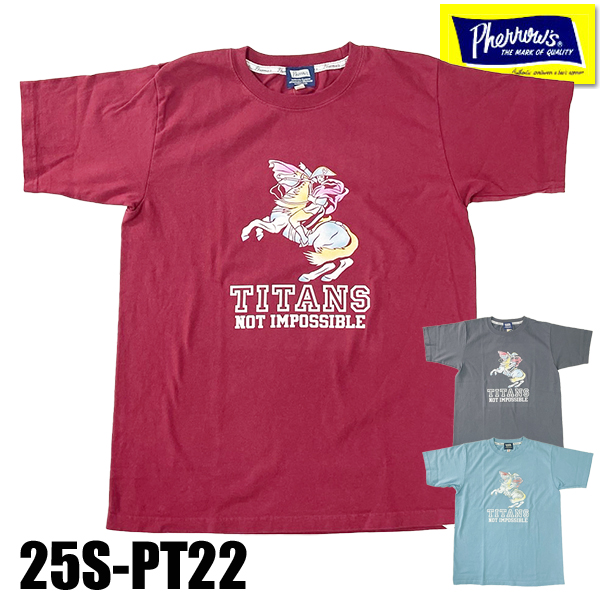 Pherrow's（フェローズ） Pherrow's Tシャツ 25S-PT22 「TITANS