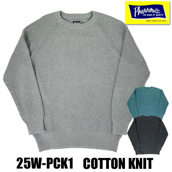 Pherrow's（フェローズ） ニット 25W-PCK1 コットン ラグラン セーター