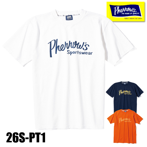 フェローズ Pherrow's Tシャツ 26S-PT1 半袖 TEE プリント ロゴT カットソー 綿100％ アメカジ 定番 シンプル 人気 定番 メンズ 2026年 春夏 新色 | Pherrow's | 01
