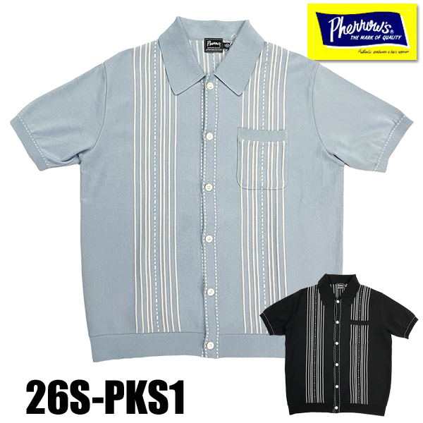 Pherrow's（フェローズ） サマーニット シャツ 26S-PKS1 半袖
