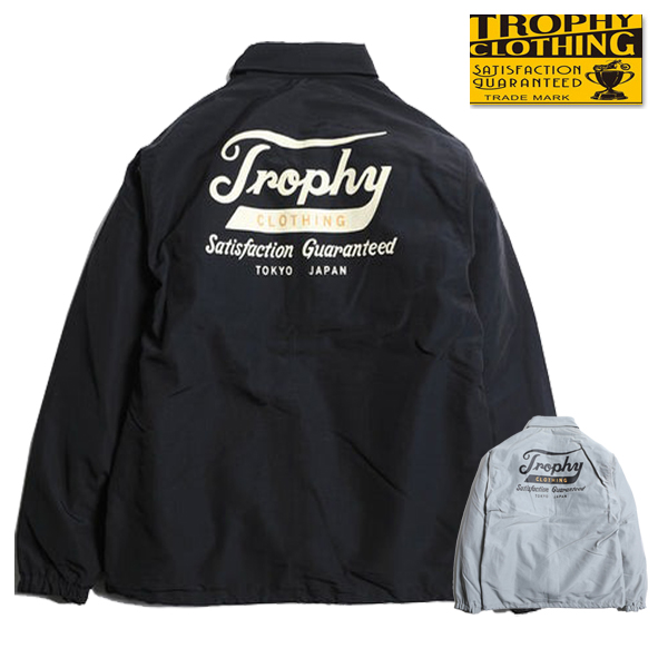 トロフィークロージング TROPHY CLOTHING コーチジャケット TR23AW-502