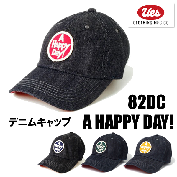 UES ウエス ベースボールキャップ 82DC A HAPPY DAY ワッペン デニム CAP 帽子 BB CAP BASBALL CAP ハッピーデイ インディゴ 経年変化 メンズ アメカジ 日本製 | UES | 01