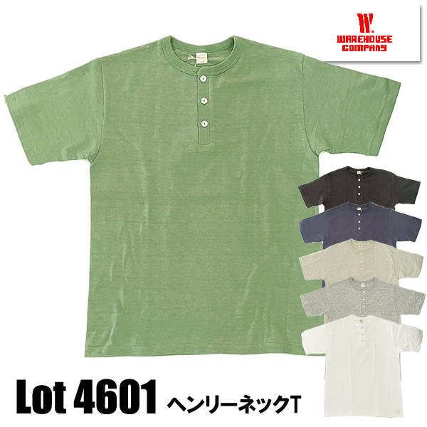 ウエアハウス WAREHOUSE Tシャツ Lot 4601  ヘンリーネック 半袖 無地 プレーン...