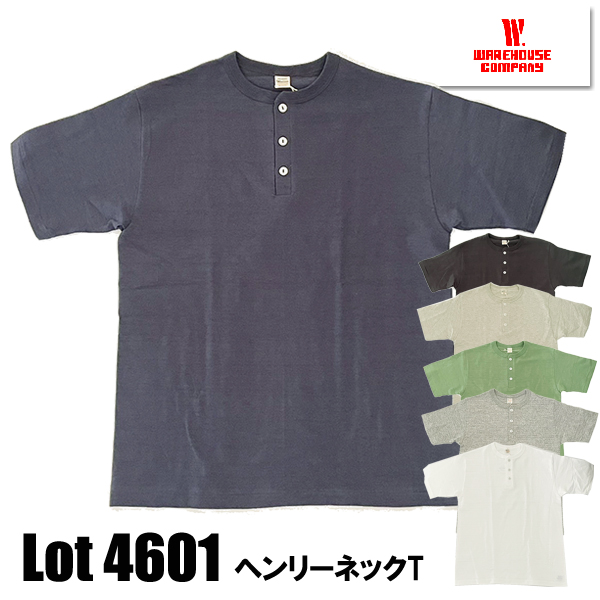 ウエアハウス WAREHOUSE Tシャツ Lot 4601  ヘンリーネック 半袖 無地 プレーン...