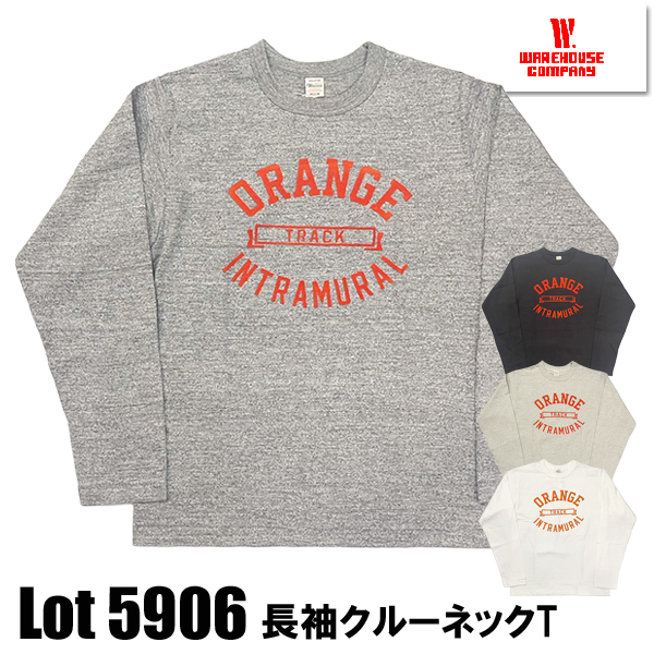WAREHOUSE（ウエアハウス） ロンT Tシャツ Lot 5906 長袖クルーネックT