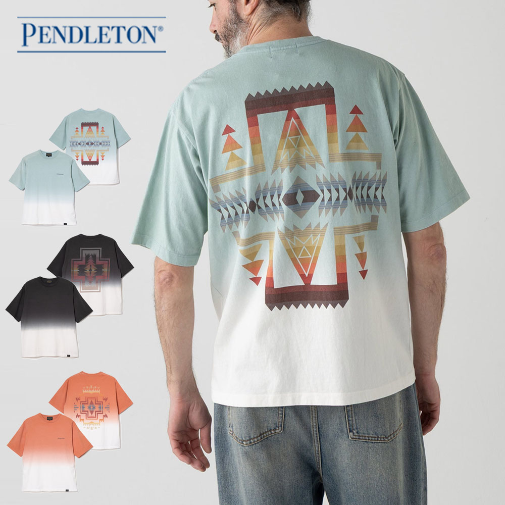 �y���h���g�� PENDLETON ���� T�V���c �O���f�[�V���� �_�C �o�b�N�v�����g T�V���c Gradation dye Back Print Tee 6275-4113 6275-4013 S M L XL �t�F�[�h
