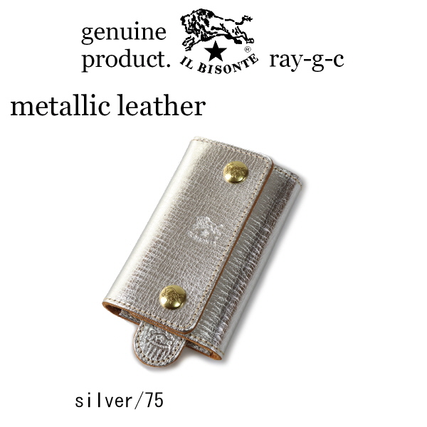 イルビゾンテ キーケース IL BISONTE 6連キーケース（ Metallic Leather ...
