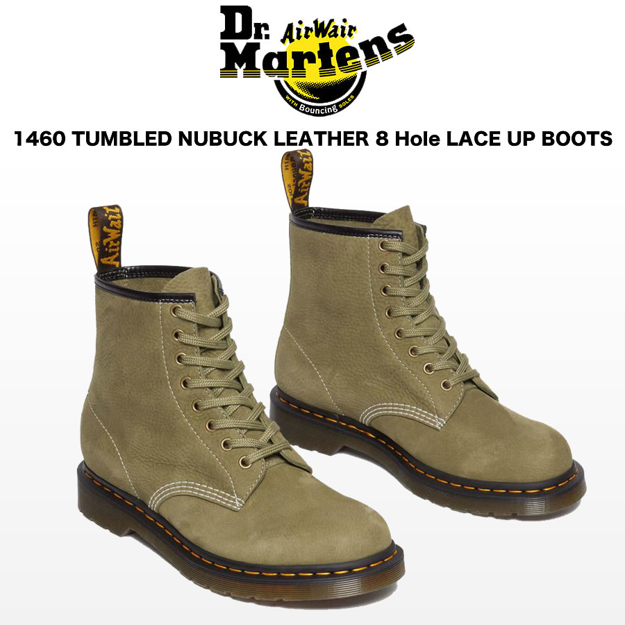 Dr.Martens ドクターマーチン 1460 8-EYE SHOES TUMBLED NUBUCK