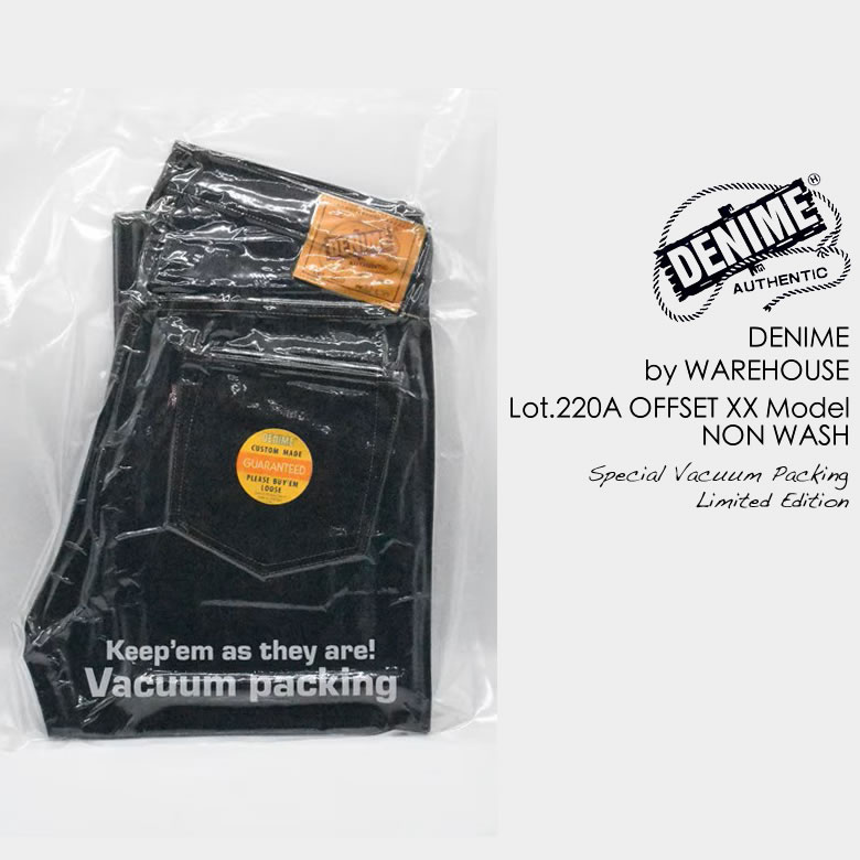Denime（ドゥニーム） BY WAREHOUSE 220A OFFSET XX Model リジッド