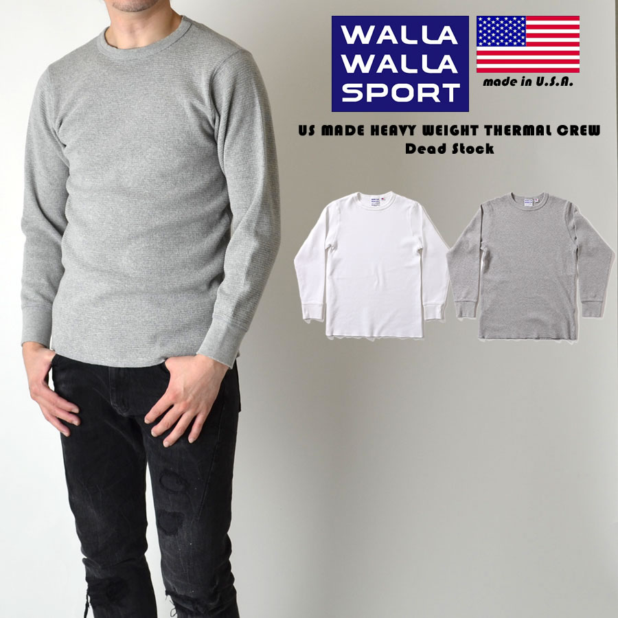 WALLA WALLA SPORT（ワラワラスポーツ） US MADE THERMAL CREW LONG