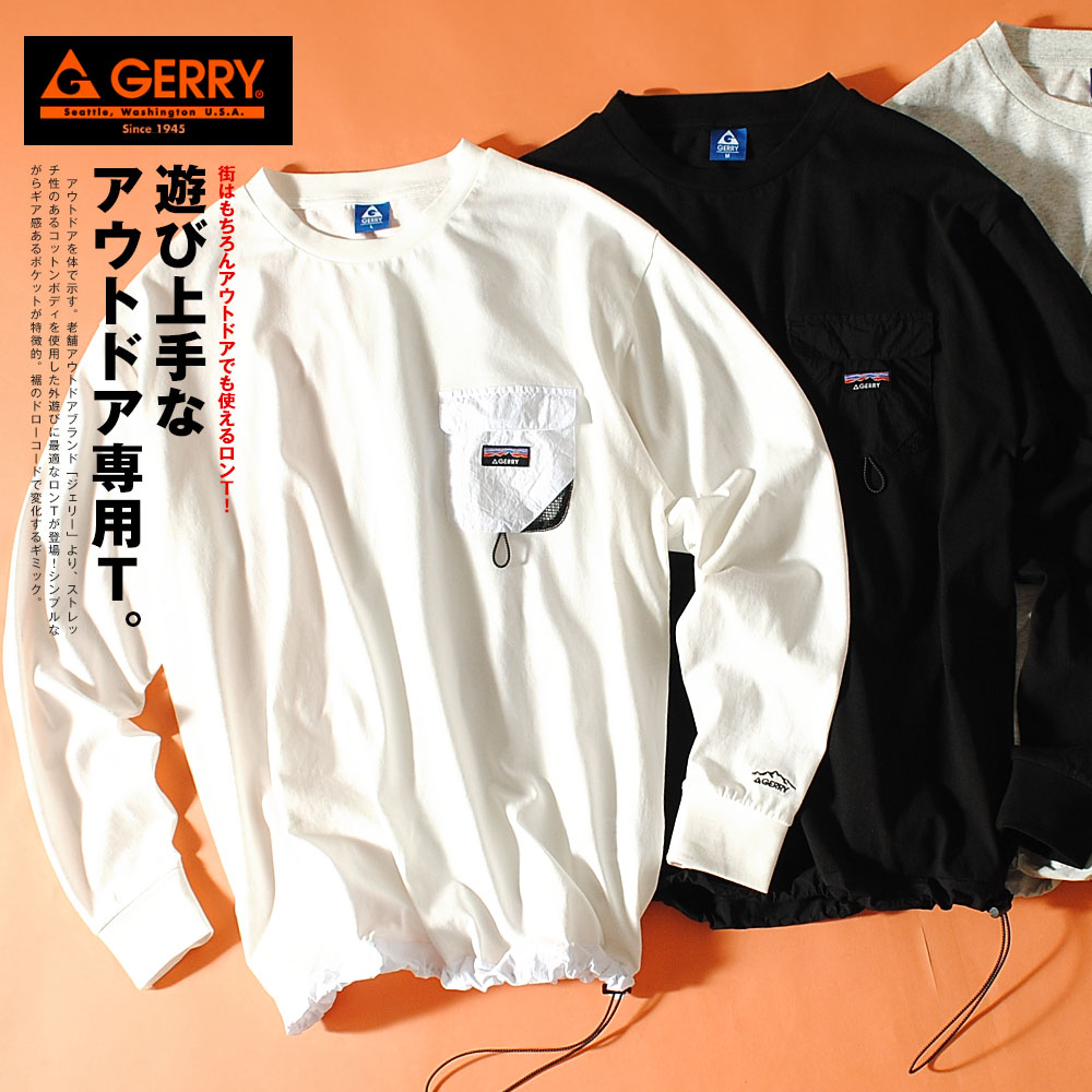 GERRY（ジェリー） ロンT 長袖Tシャツ ブランド ポケT アウトドア