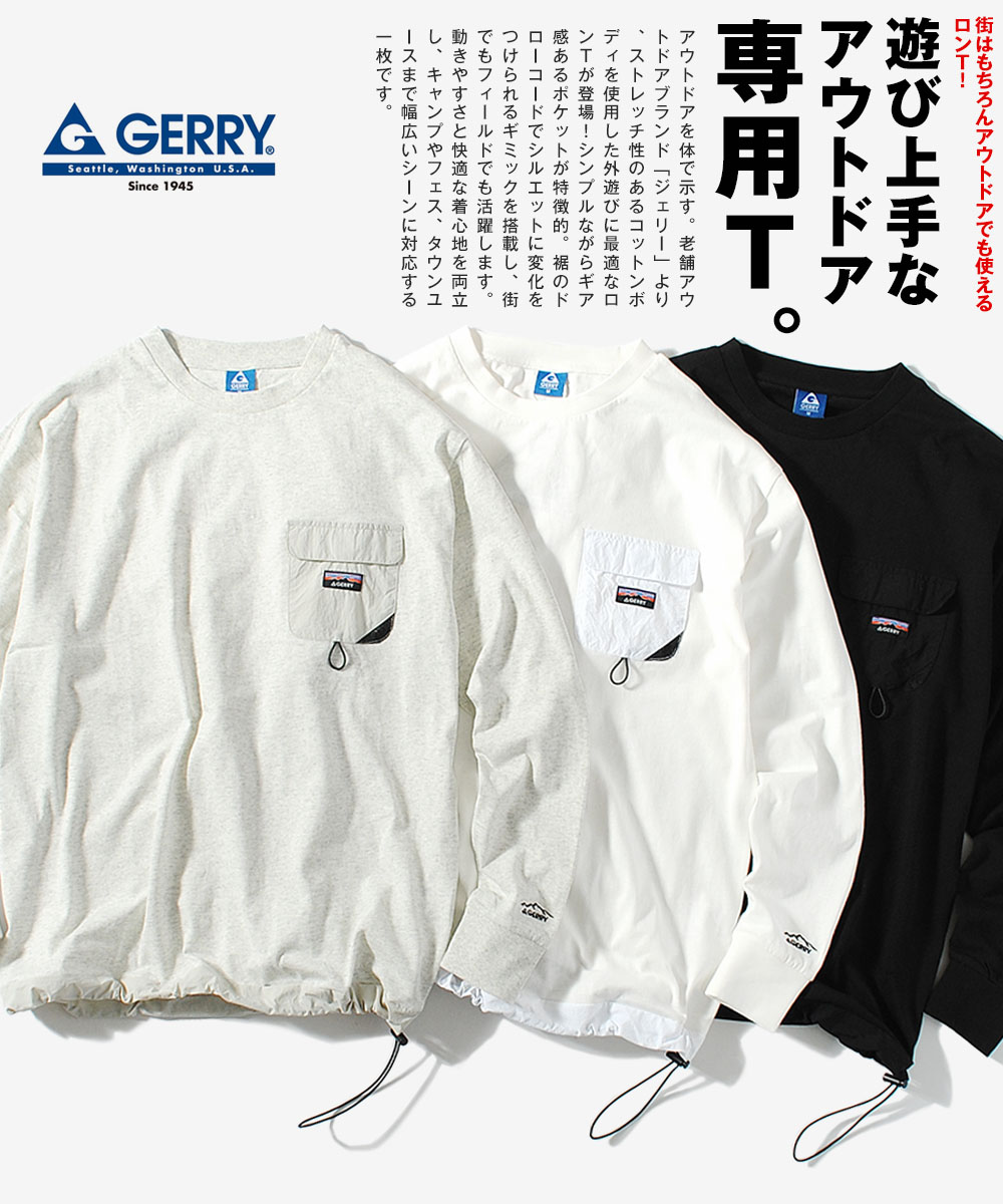GERRY（ジェリー） ロンT 長袖Tシャツ ブランド ポケT アウトドア