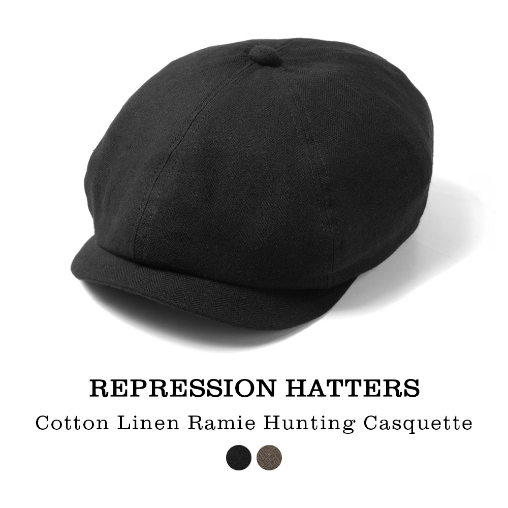 REPRESSION HATTERS リプレッションハッターズ 綿麻 ラミー 8パネル ハンチングキャスケット 日本製 サイズ調節可能 S-20260617_1 | 