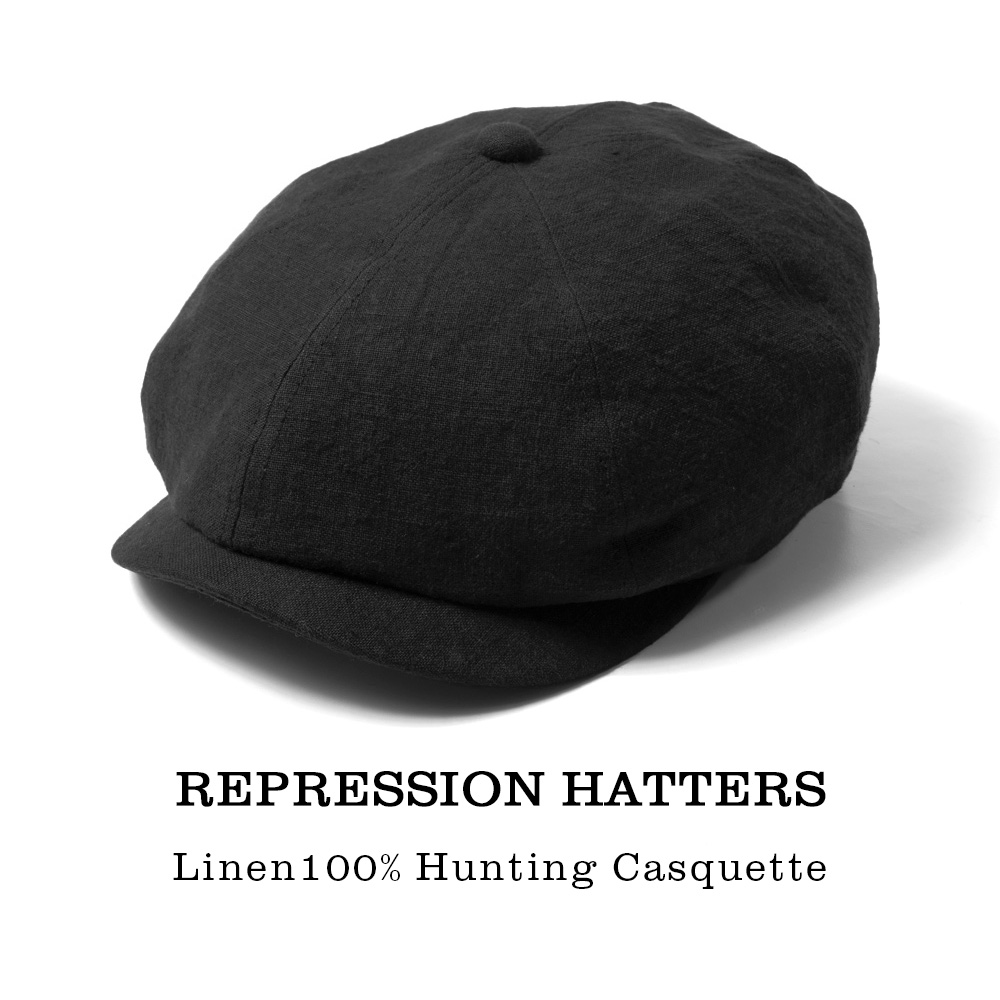 REPRESSION HATTERS リプレッションハッターズ 麻100% 8パネル ミディアムクラウン ハンチングキャスケット ブラック 日本製 S-20260623_1 | 