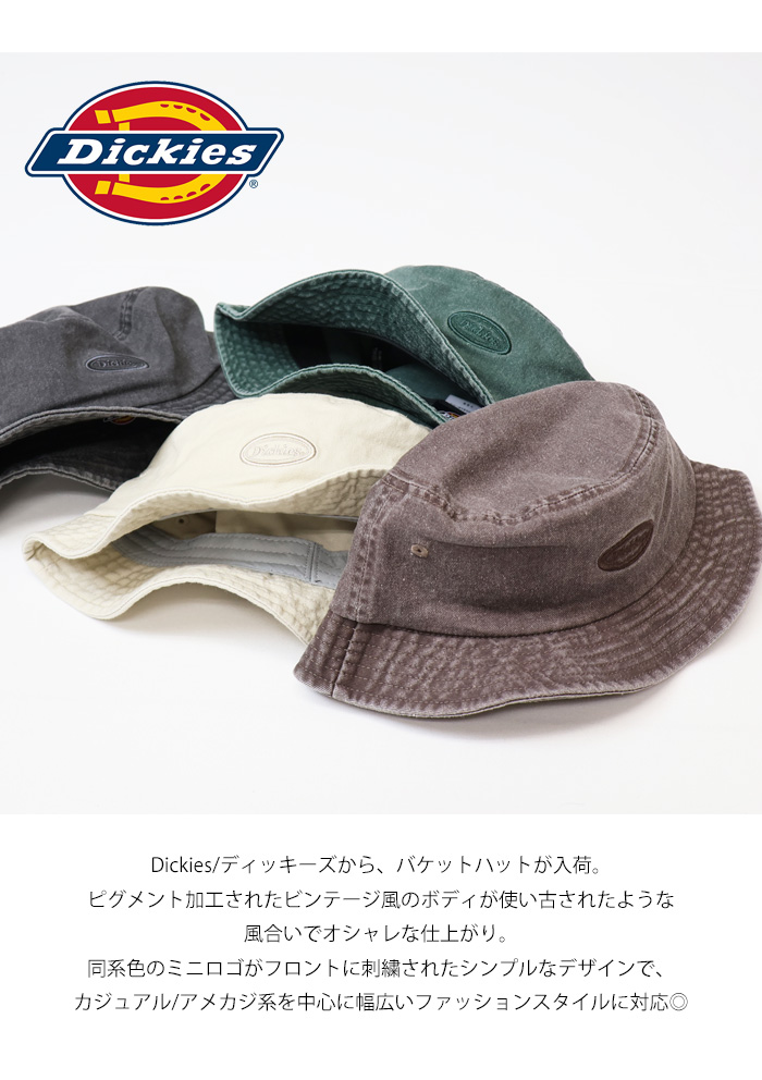 Dickies（ディッキーズ） ロゴ刺繍 ピグメント加工 バケットハット