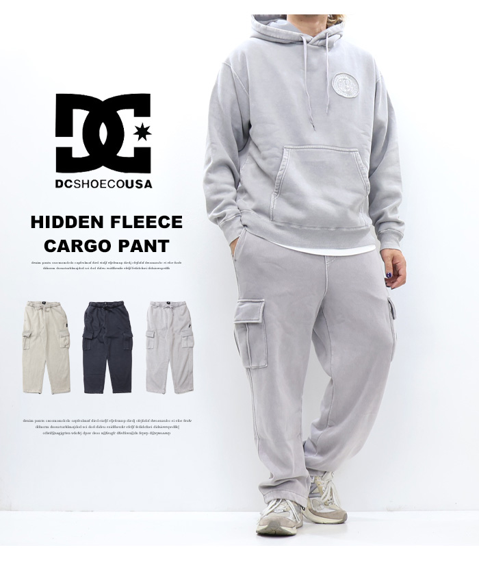 DC SHOES ディーシーシュー 裏起毛スウェット イージーカーゴパンツ