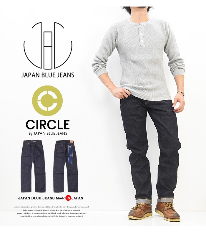JAPAN BLUE JEANS（ジャパンブルージーンズ） CIRCLE サークル