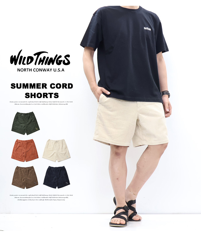 WILD THINGS（ワイルドシングス） サマーコーデュロイショーツ ハーフ