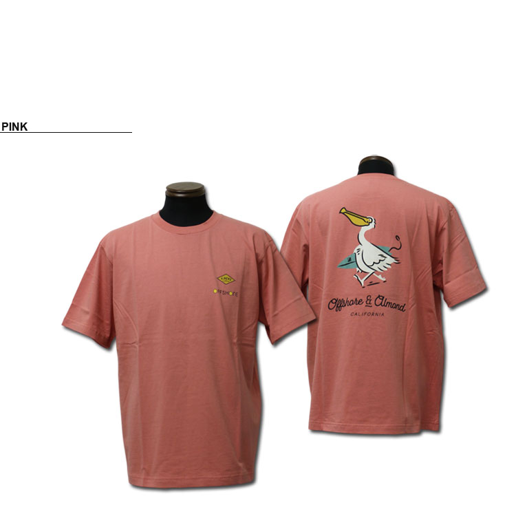 SALE オフショア Tシャツ OFF SHORE ALMOND PELICAN S/S T-SHIRTS