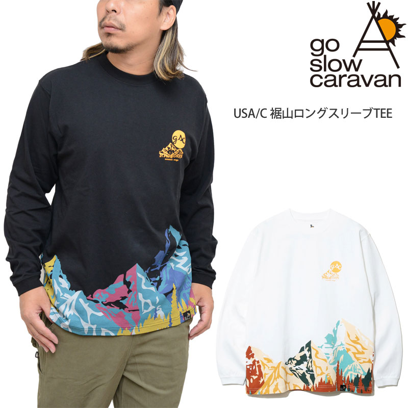 ゴースローキャラバン go slow caravan Tシャツ 長袖 メンズ USA/C 裾