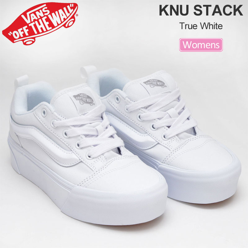 バンズ VANS スニーカー 厚底 レディース ニュースタック KNU STACK ホワイト VN000CP6W00