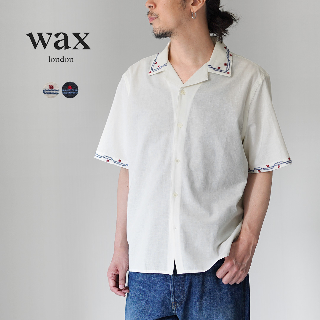 WAX LONDON（ワックスロンドン） ディドコット ショートスリーブシャツ 刺繍 / 半袖 メンズ 麻 | WAX LONDON
