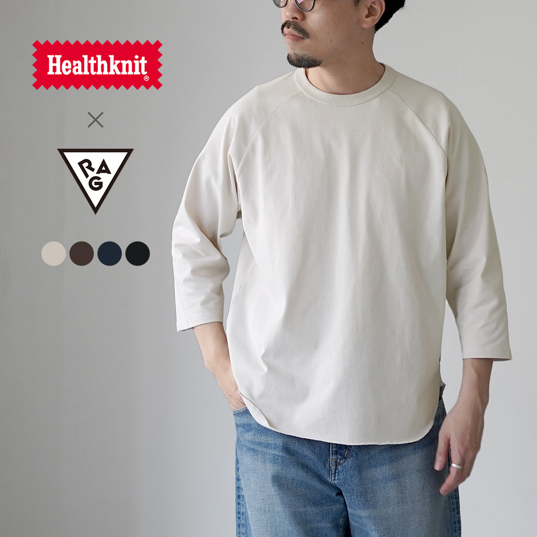 HEALTHKNIT（ヘルスニット）×RAG 別注 7分袖 ラグランスリーブ クルーネックTシャツ オープンエンド ドライジャージ 抗菌・防臭加工 | 