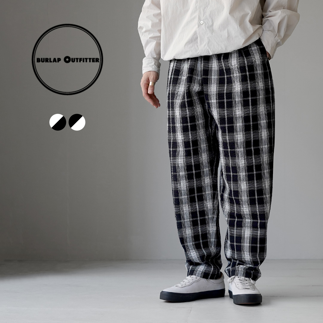 BURLAP OUTFITTER（バーラップアウトフィッター） シアサッカー チェック トラックパンツ / メンズ イージーパンツ | 