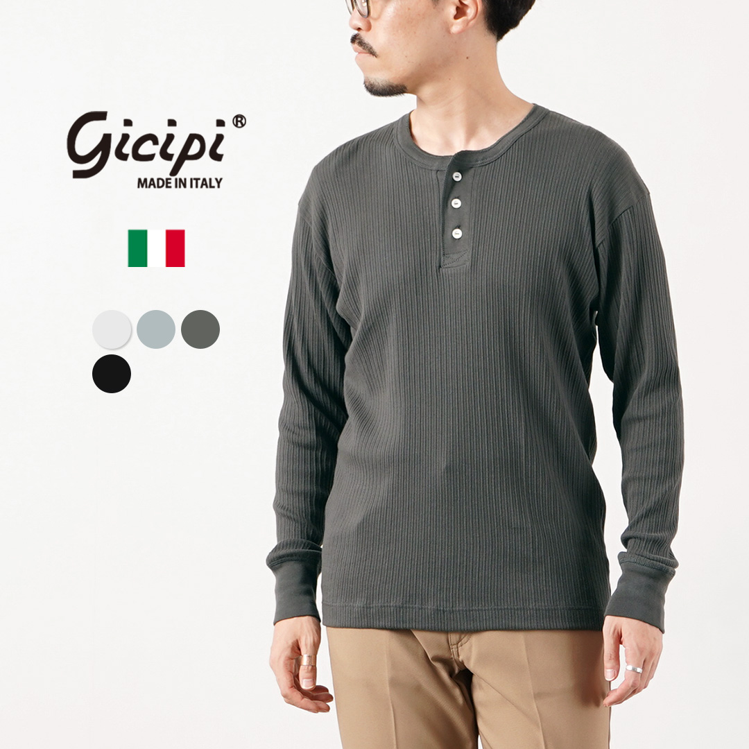 GICIPI（ジチピ） カストーロ ヘンリーネック ベーシックフィット ロングスリーブ カットソー イタリア製 / メンズ 長袖 | gicipi