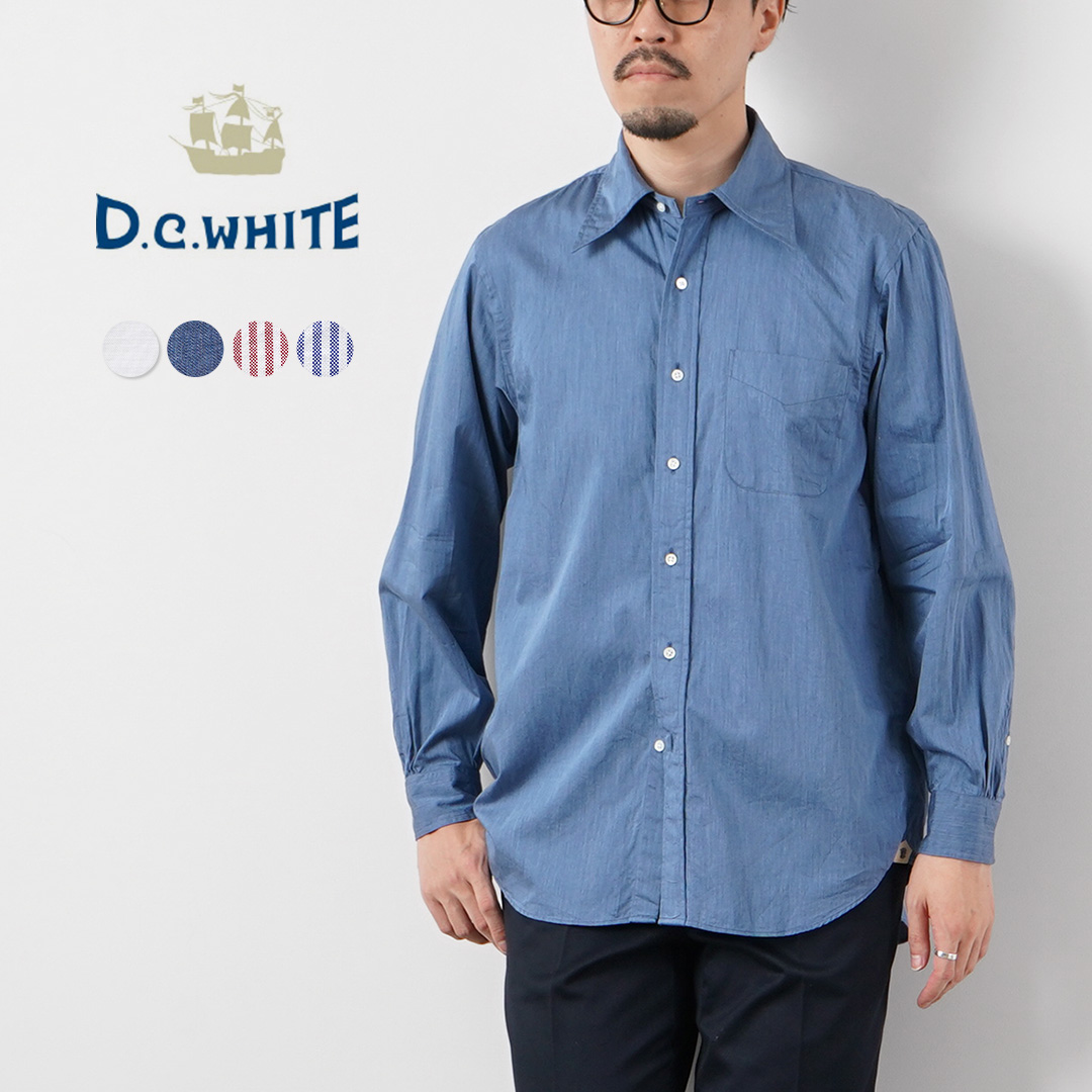 D.C.WHITE（ディーシーホワイト） オリジン レギュラーカラーシャツ 日本製 / メンズ オックス シャンブレー ストライプ | 
